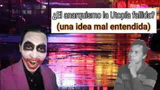 el anarquismo¿por que no funciona [upl. by Ydor]