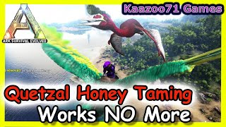 Ark Solo Quetzal Honey Tame Works no More 💥 [upl. by Kimbell]