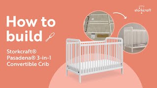 HOW TO BUILD STORKCRAFT PASADENA CONVERTIBLE CRIB  StepbyStep Assembly [upl. by Chud]