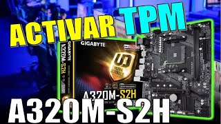 ACTIVAR TPM PLACA GIGABYTE A320MS2H [upl. by Druce300]