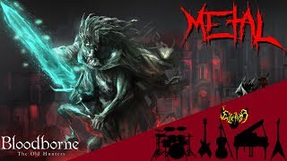 Bloodborne  Ludwig The Accursed  Ludwig The Holy Blade 【Intense Symphonic Metal Cover】 [upl. by Rance875]