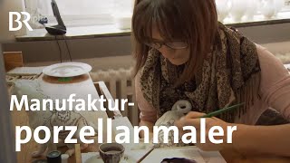 Manufakturporzellanmalerin  Ausbildung  Beruf  Ich machs  BR [upl. by Shah]