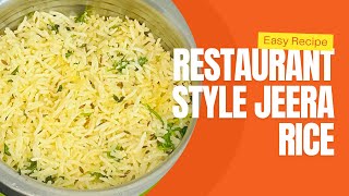 Restaurant Style Jeera RiceHow to Make Perfect Jeera RiceFlavoured Cumin Rice jeerarice pulao [upl. by Siladnerb]