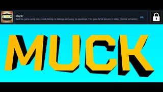 how to get the muck achievement in muck real no clickbait [upl. by Papst]