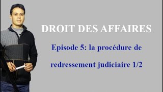 Episode5 la redressement judiciaire [upl. by Vanden]