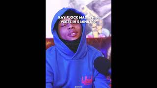 Kay Flock made this verse in 5 minutes🤯 [upl. by Attegroeg]