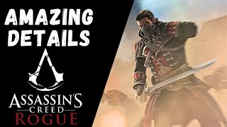 The AMAZING Attention to Details in Assassins Creed Rogue [upl. by Kentigerma]