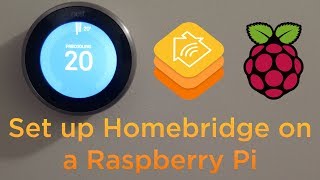 How To Setup Homebridge On A Raspberry Pi [upl. by Aloel]