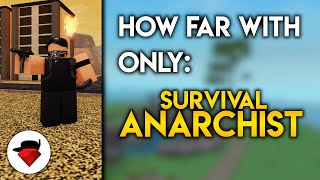 How Far Can You Go With ONLY Anarchist Survival  Tower Battles ROBLOX [upl. by Hsreh]