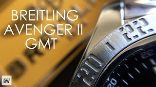 Breitling Avenger II GMT Full Review [upl. by Iahcedrom360]