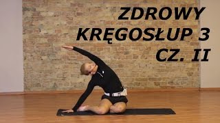 Zdrowy kręgosłup 3 cz II [upl. by Rai]