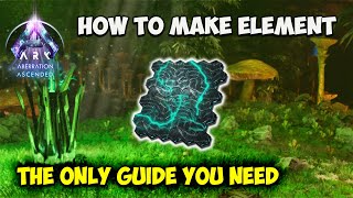 Aberration ULTIMATE Element Guide  How to make ELEMENT in ARK Ascended [upl. by Llerihs]