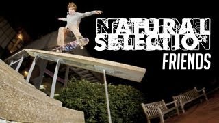 Natural Selection Friends Montage 1 [upl. by Lleddaw509]