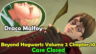 Beyond Hogwarts Volume 2 Chapter 10 Case Closed Harry Potter Hogwarts Mystery [upl. by Gaylor]