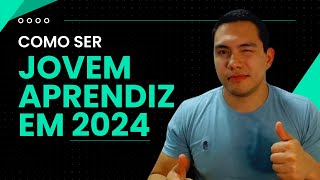 Jovem Aprendiz 2024  Guia para Estudantes [upl. by Annaihr]