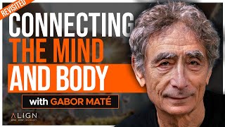 Gabor Maté The Myth of Normal  The Align Podcast Revisited [upl. by Llenaej625]