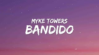 Myke Towers Juhn  Bandido Letra [upl. by Buckels]