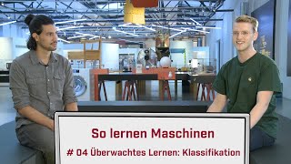 So lernen Maschinen 4 Überwachtes Lernen – Klassifikation [upl. by Onailerua]