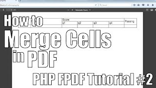 How To Merge Cells in PDF  PHP FPDF Tutorial 2 [upl. by Ateekal]