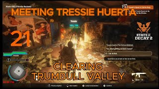 CLEARING TRUMBULL VALLEY MEETING TRESSIE HUERTA EPISODE 21 [upl. by Kcirtap774]