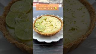 Eggless Lemon Tart🍋lemontart lemon egglessdessert tart dessertrecipe lemonpie shorts 🫶 [upl. by Son313]