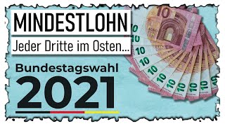 Mindestlohn  Der deutsche Extremfall Bundestagswahl 26 September 2021 [upl. by Ayikal]