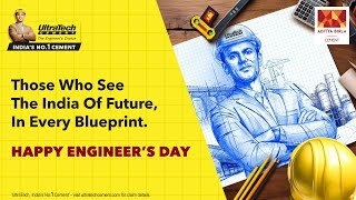 Happy Engineers Day  UltraTech Cement [upl. by Ennair]