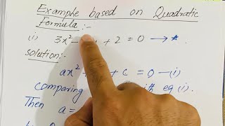 Lecture 3 part 3  Example of Quadratic Equation By Quadratic formula quadraticequation [upl. by Ardme]