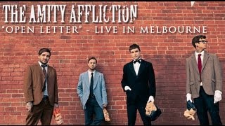 The Amity Affliction  Open Letter LIVE [upl. by Almeda85]