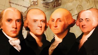 Founding Fathers Who Became Presidents The Leaders Who Shaped America [upl. by Eilla343]