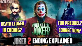 JOKER 2 Ending Explained amp Review  THE DARK KNIGHT Heath Ledger Connection 😱 Who Killed Joker [upl. by Igic]