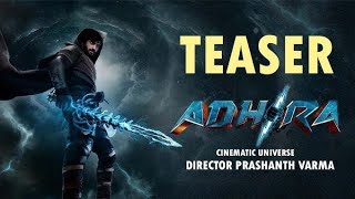 ADHIRA First Strike  Hindi Trailer  Prasanth Varma  Hanuman Cinematic Universe  Dasari Kalyan 3 [upl. by Yelssew616]