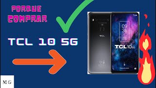 Análisis de TCL 10 5G  Smartphone de 653quot FHD con NXTVISION Porque Comprarlo [upl. by Digirb]