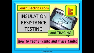 INSULATION RESISTANCE TESTING AND TRACING [upl. by Merla]