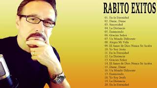 Rabito Mix Nuevo 2018  Rabito Sus Mejor Exitos  Mix De Exitos De Rabito [upl. by Chaworth]