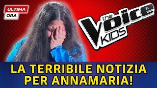 🔴THE VOICE KIDS CHOC PER ANNAMARIA MIHALACHE  TERRIBILE NOTIZIA DI POCHI MINUTI FA SCONVOLGE TUTTI [upl. by Timoteo]