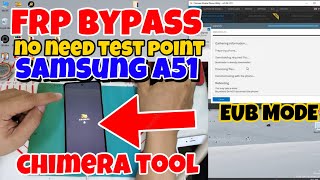 Samsung Galaxy A51 FRP bypass No Test point  SMA515F frp Bypass no test point via chimera tool [upl. by Enaj374]