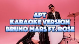 APTBruno Mars ftRoseKaraoke Version [upl. by Lucania]