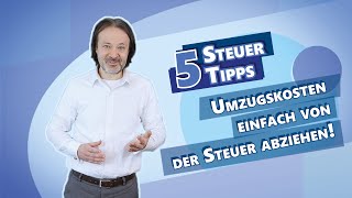 Umzugskosten einfach von der Steuer abziehen [upl. by Maisey]