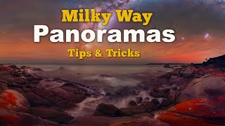 Milky Way Panorama Tips amp Tricks [upl. by Niroc]