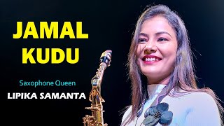 JAMAL KUDU  Saxophone Music  Saxophone Queen Lipika Samanta  Jamal Jamaloo Jamal Kudu  Lipika [upl. by Atteuqnas810]