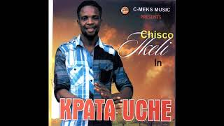 Chisco Ikeli  Obu Onye Muru  Nigerian Highlife Music [upl. by Laks535]