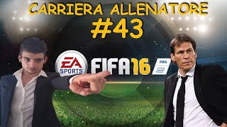 Fifa 16 Carriera Allenatore 43  La Roma incomincia a tremare [upl. by Bates375]