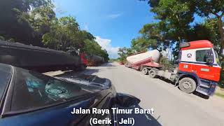 Jalan Raya Timur Barat Gerik  Jeli [upl. by Codi]