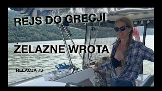 Relacja 73 Żelazne Wrota [upl. by Ahsienad]