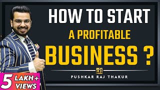 How to Start a Profitable Business  Entrepreneurship Secrets  GoSelfMadeUniversity [upl. by Woothen55]