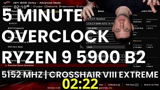 5 Minute Overclock Ryzen 9 5900 B2 to 5152 MHz [upl. by Boaten]