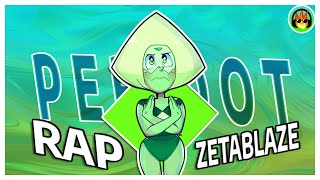 PERIDOT RAP Steven Universe  ZETABLAZE  ProdEskimos [upl. by Nosredna]