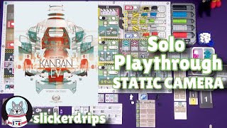 Kanban EV  Solo Playthrough Static Camera [upl. by Darcy388]