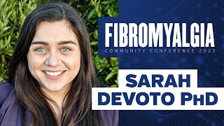 Sarah Devoto PhD  Fibromyalgia Conference [upl. by Ribble]